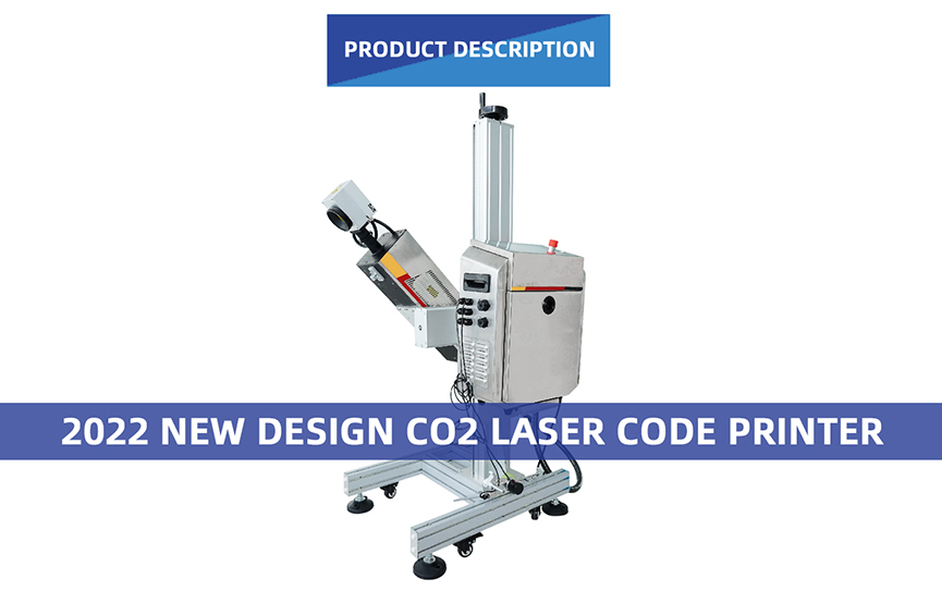 2022 New Design CO2 Laser Code Printer description.jpg